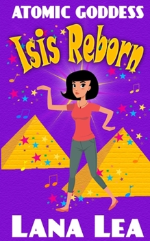 Paperback Atomic Goddess: Isis Reborn Book