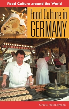 Hardcover Food Culture in Germany Book