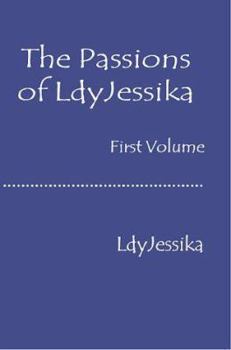 Paperback The Passions of Lady Jessika Book
