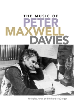 Hardcover The Music of Peter Maxwell Davies Book