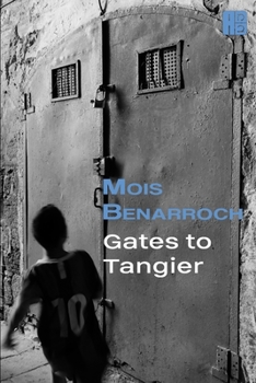 Paperback Gates to Tangier Book