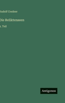 Die Reliktenseen: 1. Teil (German Edition)