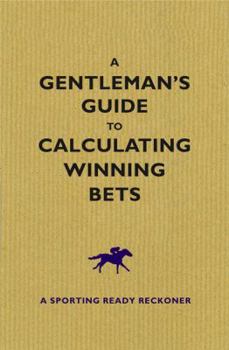 Paperback A Gentleman's Guide to Calculating Winning Bets Book