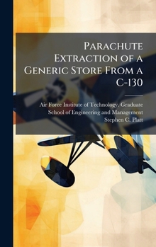 Hardcover Parachute Extraction of a Generic Store From a C-130 Book
