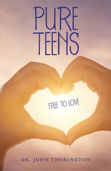 Paperback Pure Teens: Free to Love Book