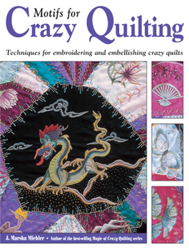 Paperback Motifs for Crazy Quilting Book