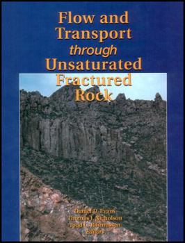 Hardcover Flow and Transport Through Unsaturated Fractured Rock Book