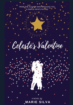 Paperback Celeste's Valentine Book