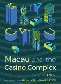 Paperback Macau and the Casino Complex Book