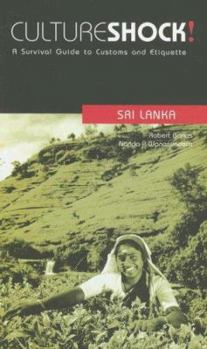 Culture Shock! Sri Lanka: A Guide to Customs and Etiquette (Culture Shock!) - Book  of the Culture Shock!