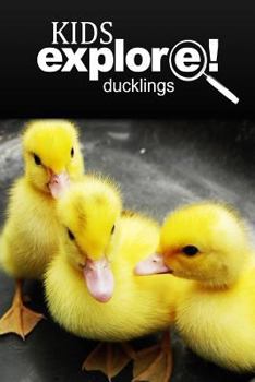 Paperback Ducklings - Kids Explore: Animal books nonfiction - books ages 5-6 Book