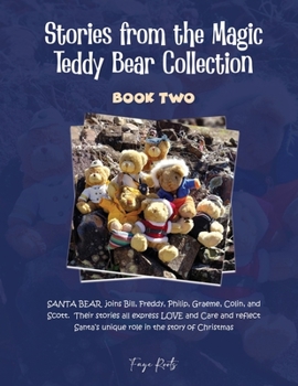 Paperback Stories from the Magic Teddy Bear Collection: Book Two Book