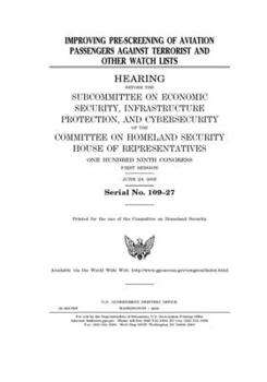 Paperback Improving pre-screening of aviation passengers against terrorist and other watch lists Book