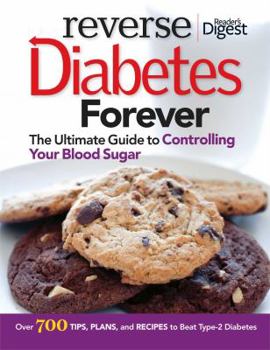 Paperback Reverse Diabetes Forever: Your Ultimate Guide to Controlling Your Blood Sugar Book