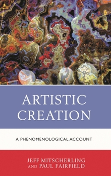 Paperback Artistic Creation: A Phenomenological Account Book