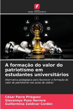 A formação do valor do patriotismo em estudantes universitários (Portuguese Edition)