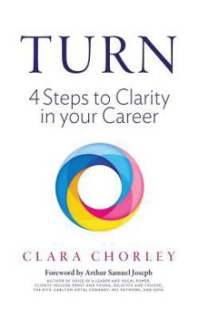 Paperback Turn: 4 Steps to Clarity in your Career Book