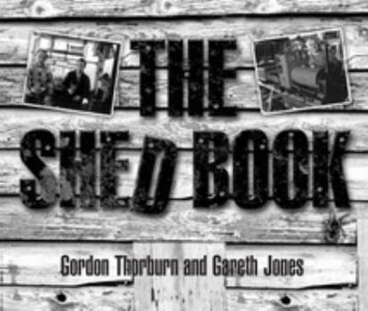 Hardcover The Shed Book