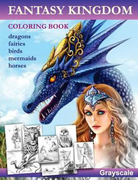 Paperback Fantasy Kingdom. Grayscale Adult Coloring Book