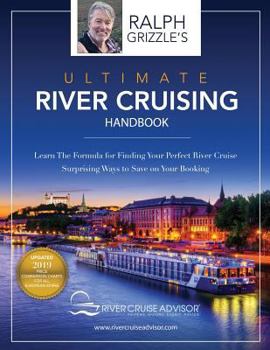 Paperback The Ultimate River Cruising Handbook: Learn the formula for finding your perfect cruise Book