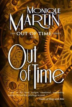 Out of Time: A Paranormal Romance - Book #1 of the Out of Time