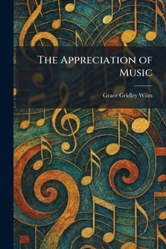 Paperback The Appreciation of Music Book