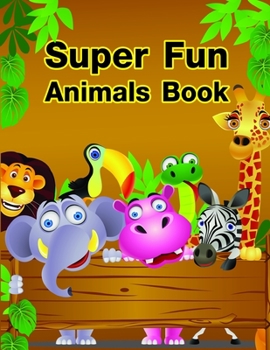 Super Fun Animals Book: Christmas Book from Cute Forest Wildlife Animals (Christmastime)