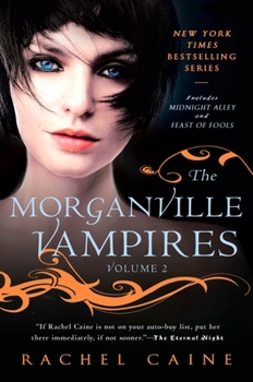 Paperback The Morganville Vampires: Midnight Alley and Feast of Fools Book