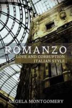 Paperback Romanzo: Love and Dishonesty Italian Style Book