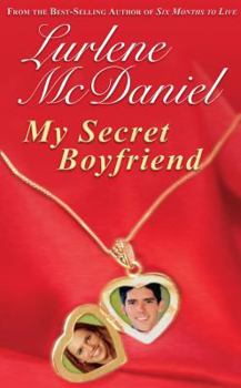 My Secret Boyfriend - Book  of the Lurlene McDaniel Books