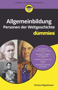 Paperback Allgemeinbildung Personen der Weltgeschichte fur Dummies (German Edition) [German] Book