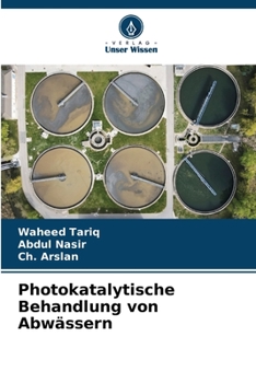 Paperback Photokatalytische Behandlung von Abwässern [German] Book