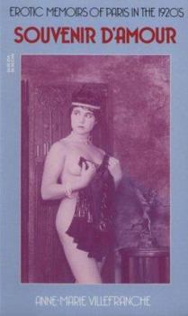Paperback Souvenir d'Amour: Erotic Memoirs of Paris in the 1920s Book