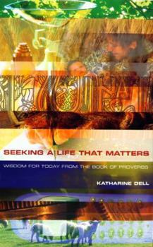Hardcover Seeking a Life That Matters Book