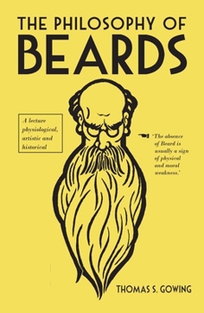 Hardcover The Philosophy of Beards Book