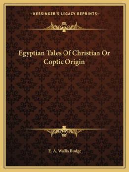 Paperback Egyptian Tales Of Christian Or Coptic Origin Book