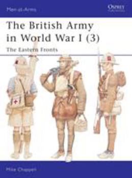 Paperback The British Army in World War I (3): The Eastern Fronts Book