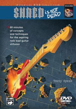 DVD Shred Is Not Dead: Concepts and Techniques for the Aspiring Rock Lead Guitar Virtuoso, DVD Book