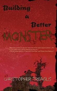 Paperback Building a Better Monster Book