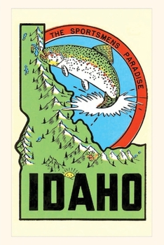 Paperback Vintage Journal Idaho, The Sportsmen's Paradise Book