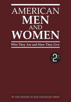 Paperback American Men and Women: Who They Are and How They Live Book