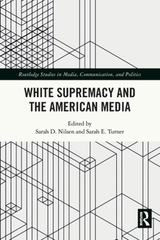 Paperback White Supremacy and the American Media Book