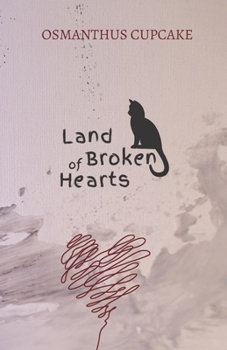 Paperback Land of Broken Hearts Book