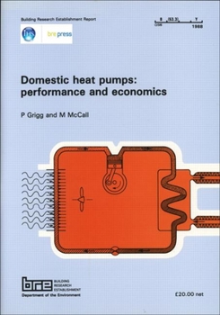 Paperback Domestic Heat Pumps: Performance and Economics: (Br 126) Book
