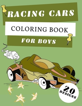 Paperback Racing Cars Coloring Book For Boys: Formula 1 Colouring Pages For Children: Super Sport Car: Funny Gifts For Kids Book