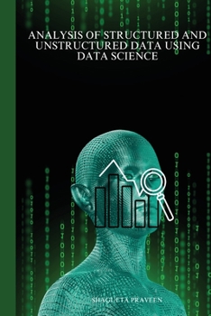 Paperback Analysis of structured and unstructured data using data science Book