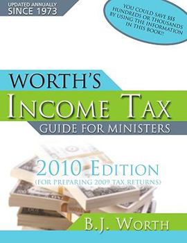 Paperback Worth's Income Tax Guide for Ministers: For Preparing 2009 Tax Returns Book