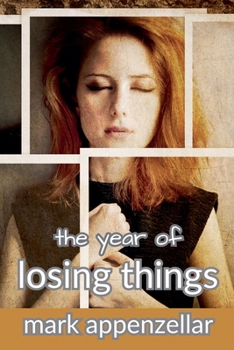 Paperback The Year of Losing Things Book