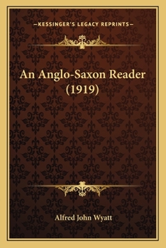 Paperback An Anglo-Saxon Reader (1919) Book
