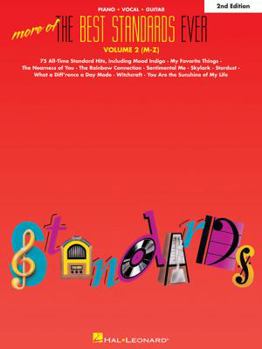 Paperback More of the Best Standards Ever - Vol. 2 (M-Z) Book